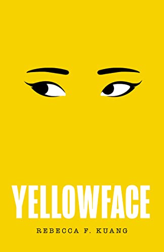 Book cover of Yellowface by R.F. Kuang