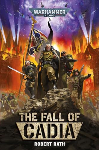 Book cover of The Fall Of Cadia by Robert  Rath