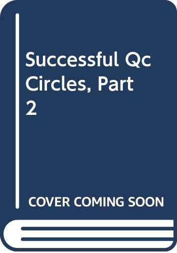 Book cover of Successful Qc Circles, Part 2 by Hajime Karatsu