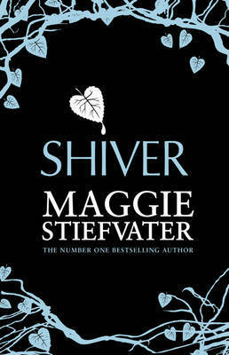 Book cover of Shiver by Maggie Stiefvater