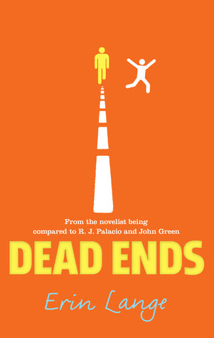 Book cover of Dead Ends by Erin Jade Lange