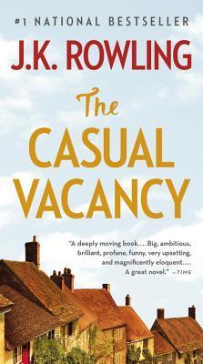Book cover of The Casual Vacancy by J.K. Rowling
