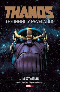 Book cover of Thanos: The Infinity Revelation by Jim Starlin, Douglas Wolk (Introduction)