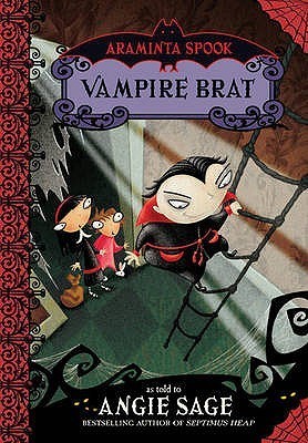 Book cover of Vampire Brat by Angie Sage, Jimmy Pickering (Illus.)