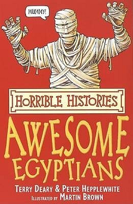Book cover of Awesome Egyptians by Terry Deary