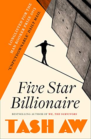 Book cover of Five Star Billionaire by Tash Aw