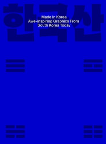 Book cover of Made In Korea: Awe-Inspiring Graphics From Korea Today by Viction