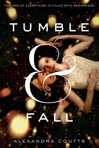 Book cover of Tumble & Fall by Alexandra Coutts