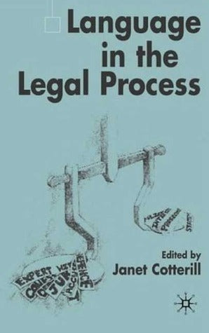 Book cover of Language In The Legal Process by Janet Cotterill (Ed.)