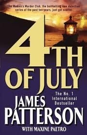 Book cover of 4th Of July by James  Patterson, Maxine Paetro