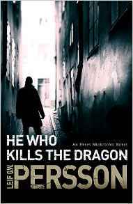 Book cover of He Who Kills The Dragon by Leif G.W. Persson