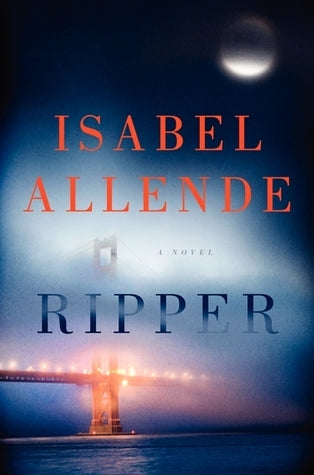 Book cover of Ripper by Isabel Allende, Oliver Brock (Trans.), Frank Wynne (Trans.)