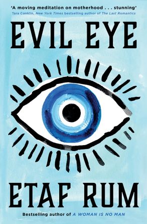 Book cover of Evil Eye by Etaf Rum