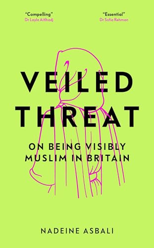 Book cover of Veiled Threat by Nadeine Asbali