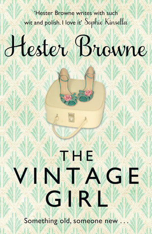 Book cover of The Vintage Girl by Hester Browne