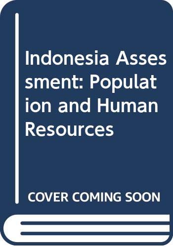 Book cover of Indonesia Assessment: Population and Human Resources by Gavin W. Jones
