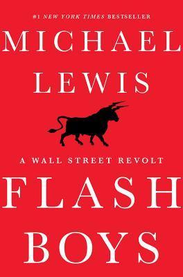 Book cover of Flash Boys by Michael   Lewis