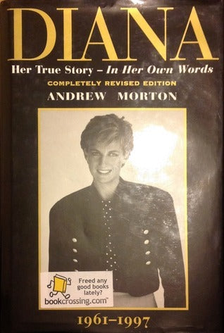 Book cover of Diana Her True Story: In Her Own Words by Andrew Morton