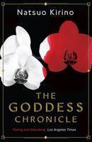 Book cover of The Goddess Chronicle by Natsuo Kirino