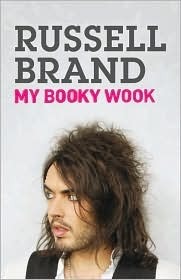 Book cover of My Booky Wook by Russell Brand