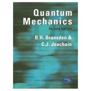 Book cover of Quantum Mechanics by B.H. Bransden, C.J. Joachain