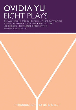 Book cover of Eight Plays by Ovidia Yu