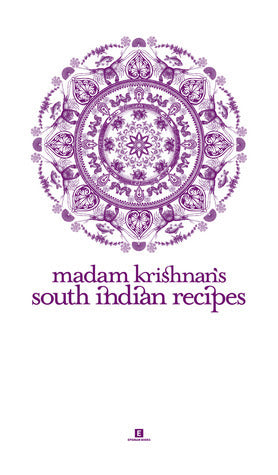 Book cover of Madam Krishnan'S South Indian Recipes by Ambrose Krishnan, Padma Krishnan