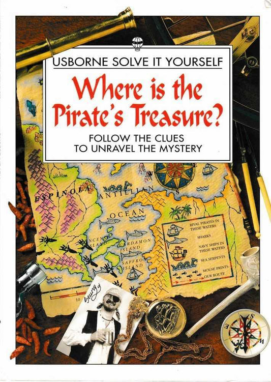 Book cover of Where Is The Pirate's Treasure? by Rupert Heath, Sue Atkinson (Illus.), Phil Roxbee Cox (Ed.)