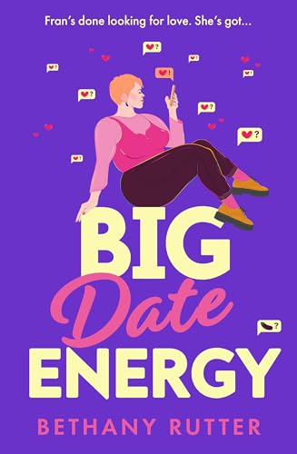 Book cover of Big Date Energy by Bethany Rutter
