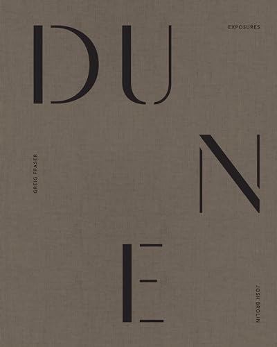 Book cover of Dune: Exposures by Josh Brolin