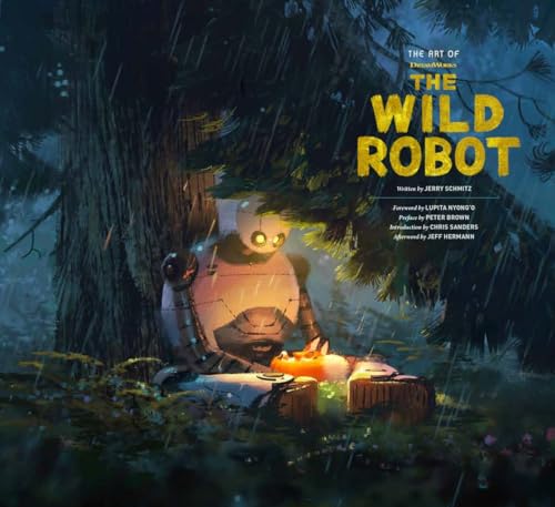 Book cover of The Art Of DreamWorks The Wild Robot by Jerry Schmitz