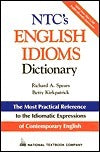 Book cover of NTC's English Idioms Dictionary by Spears, Betty Kirkpatrick