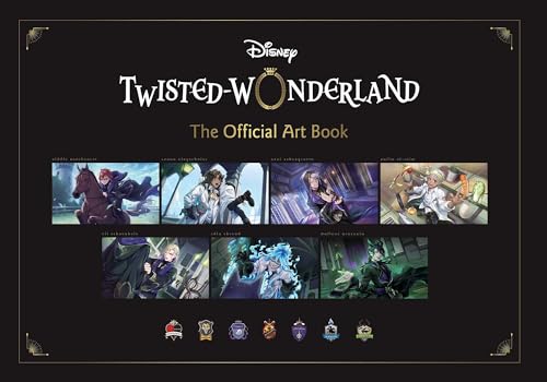 Book cover of Disney Twisted-Wonderland: The Official Art Book by Square Enix