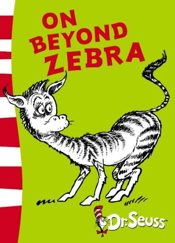 Book cover of On Beyond Zebra by Dr. Seuss