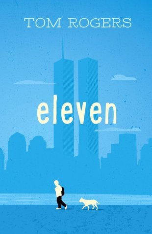 Book cover of Eleven by Tom   Rogers