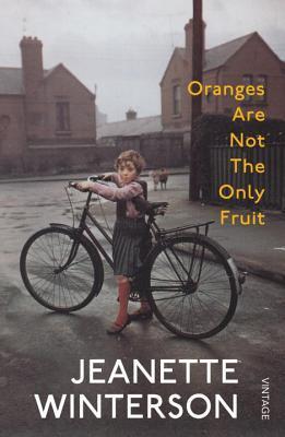 Book cover of Oranges Are Not the Only Fruit by Jeanette Winterson