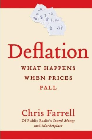 Book cover of Deflation: What Happens When Prices Fall by Chris Farrell