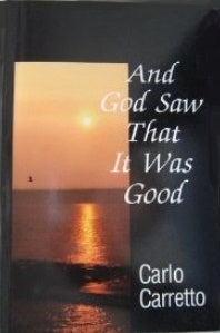 Book cover of And God Saw That It Was Good by Carlo Carretto, Alan Neame (Trans.)