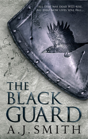 Book cover of The Black Guard by A.J.   Smith