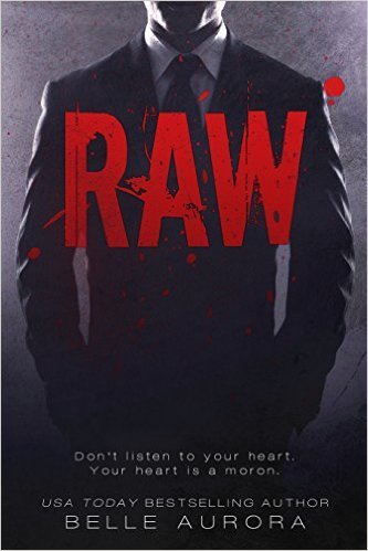 Book cover of Raw by Belle Aurora