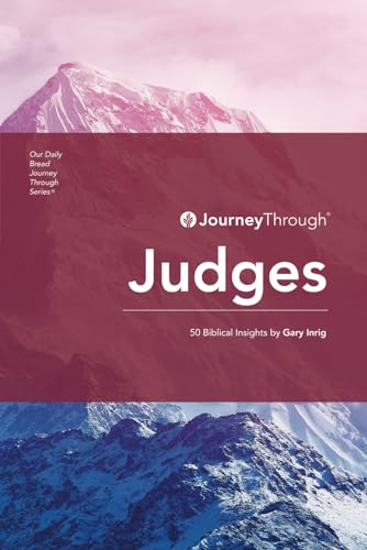 Book cover of Journey Through Judges: 50 Biblical Insights By Gary Inrig by Gary Inrig