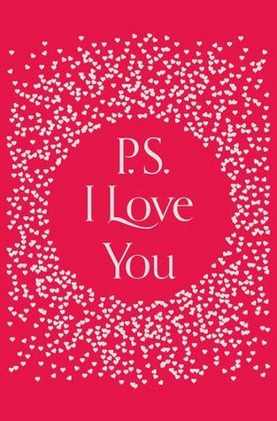Book cover of P.S. I Love You by Cecelia Ahern