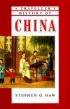 Book cover of A Traveller's History of China by Stephen G. Haw