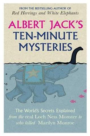Book cover of Albert Jack's Ten-Minute Mysteries by Albert Jack