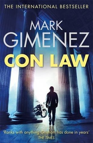 Book cover of Con Law by Mark Gimenez