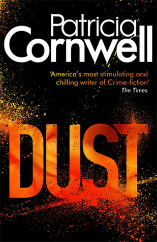 Book cover of Dust by Patricia Cornwell