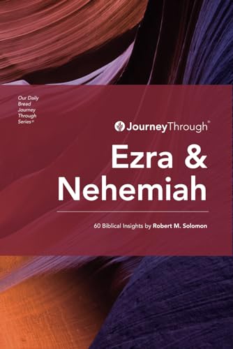 Book cover of Journey Through Ezra & Nehemiah: 60 Biblical Insights By Robert M. Solomon by Robert M. Solomon