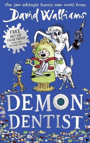 Book cover of Demon Dentist by David Walliams