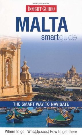 Book cover of Insight Guides: Malta Smart Guide by Insight Guides
