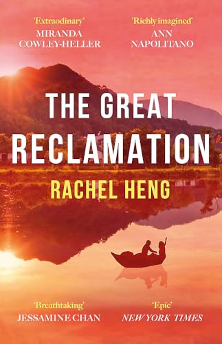 Book cover of The Great Reclamation by Rachel Heng